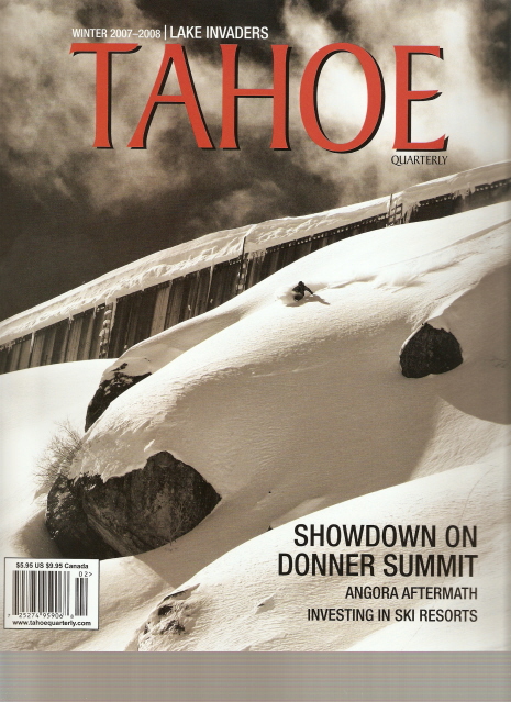 Tahoe Quarterly Cover Shot. Miles Clark. 2008. photo: Greg Martin.