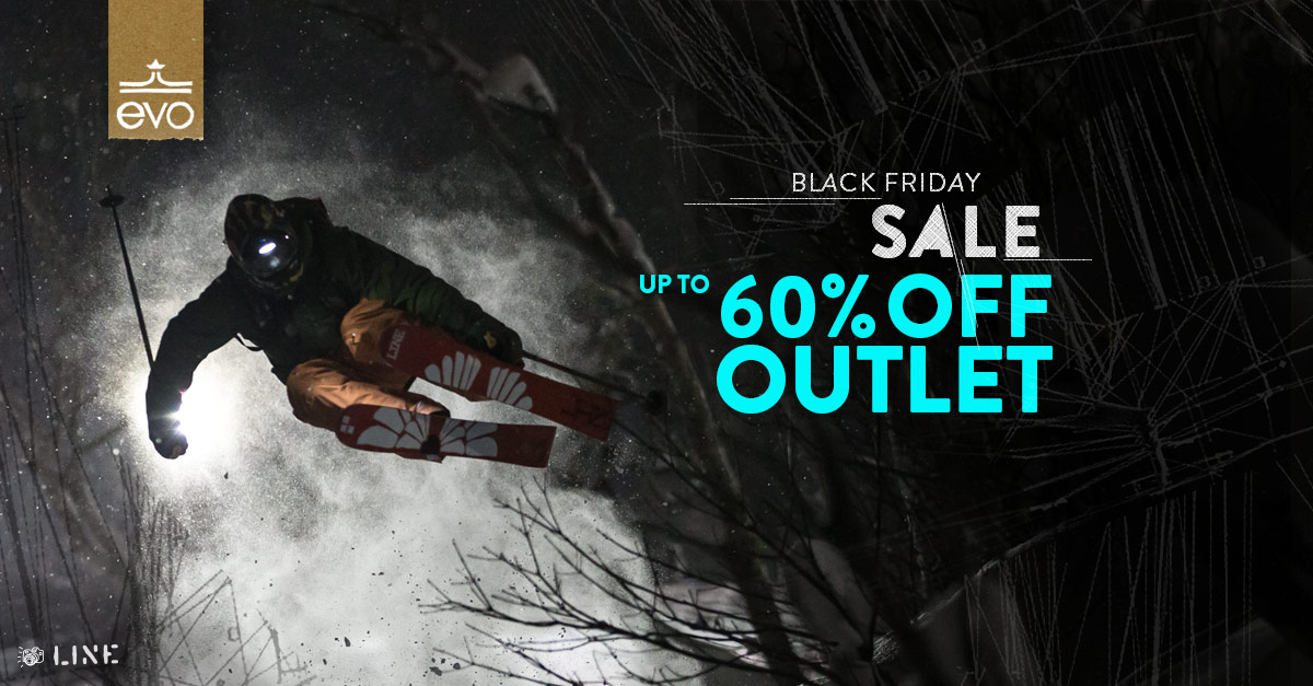 Evo Com Black Friday Sale Up To 60 Off Gear You Need Snowbrains