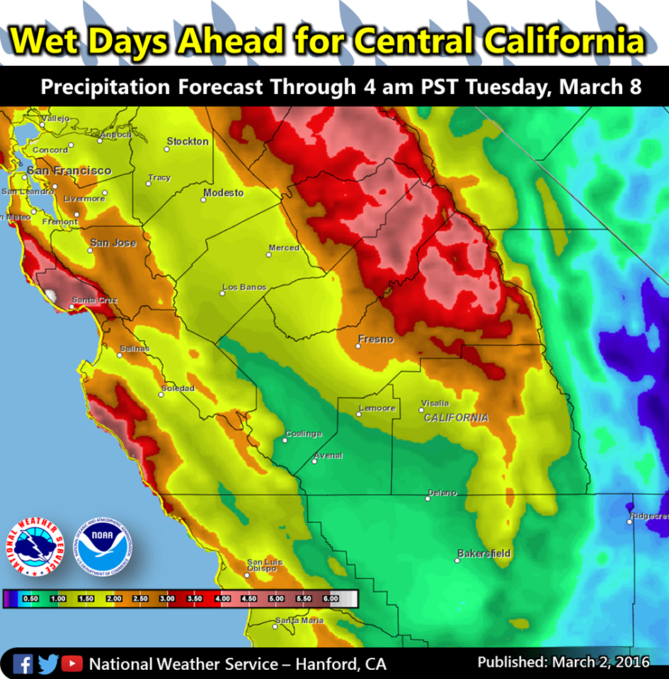 "Precipitation returns to Central California this weekend and early next week. 6 day forecast through March 8:" - NOAA Hanford, CA today