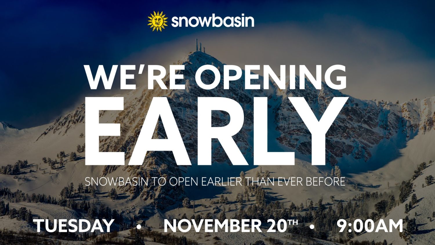 snowbasin, Utah, opening early