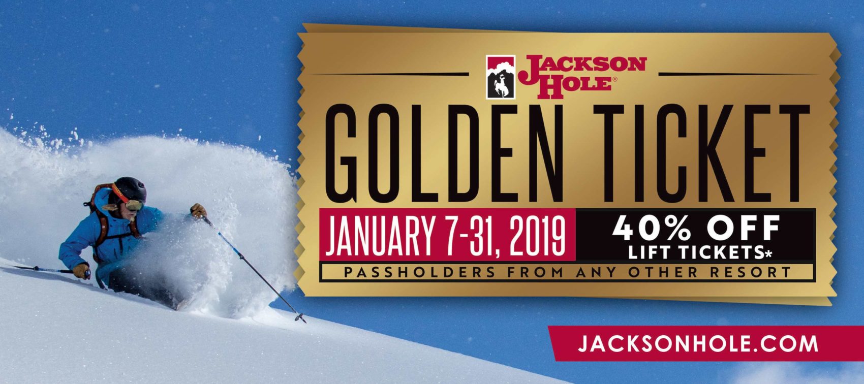 Jackson Hole, wyoming, golden ticket