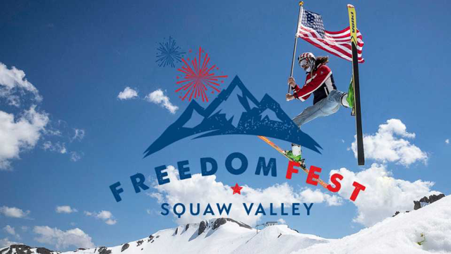 squaw valley freedom fest 