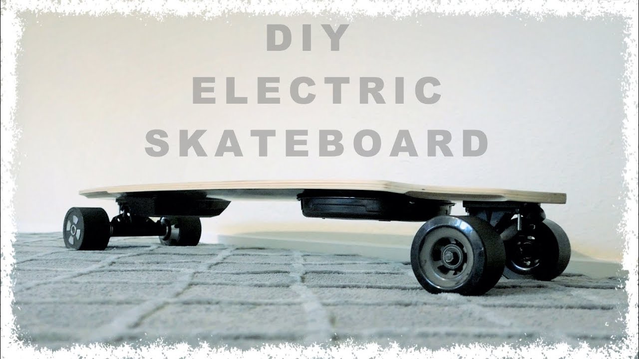 DIY Electric Skateboard