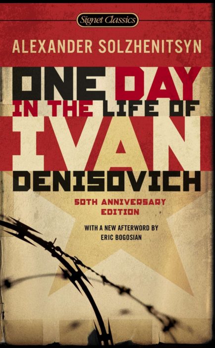 "One Day in the Life of Ivan Denisovich" by Alexander Solzhenitsyn