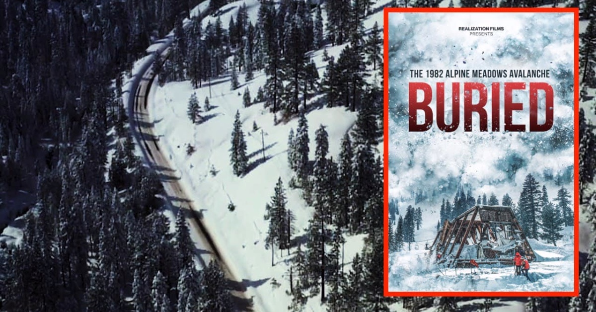 VIDEO: Buried - Documentary About Alpine Meadows, CA, Avalanche ...