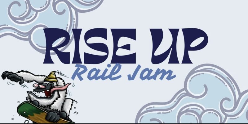 Rise Up Rail Jam