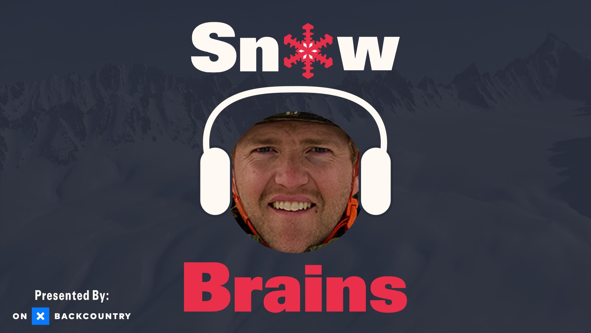 SnowBrains Podcast Ep. 103 | Dave Searle - Chamonix IFMGA Mountain Guide - SnowBrains