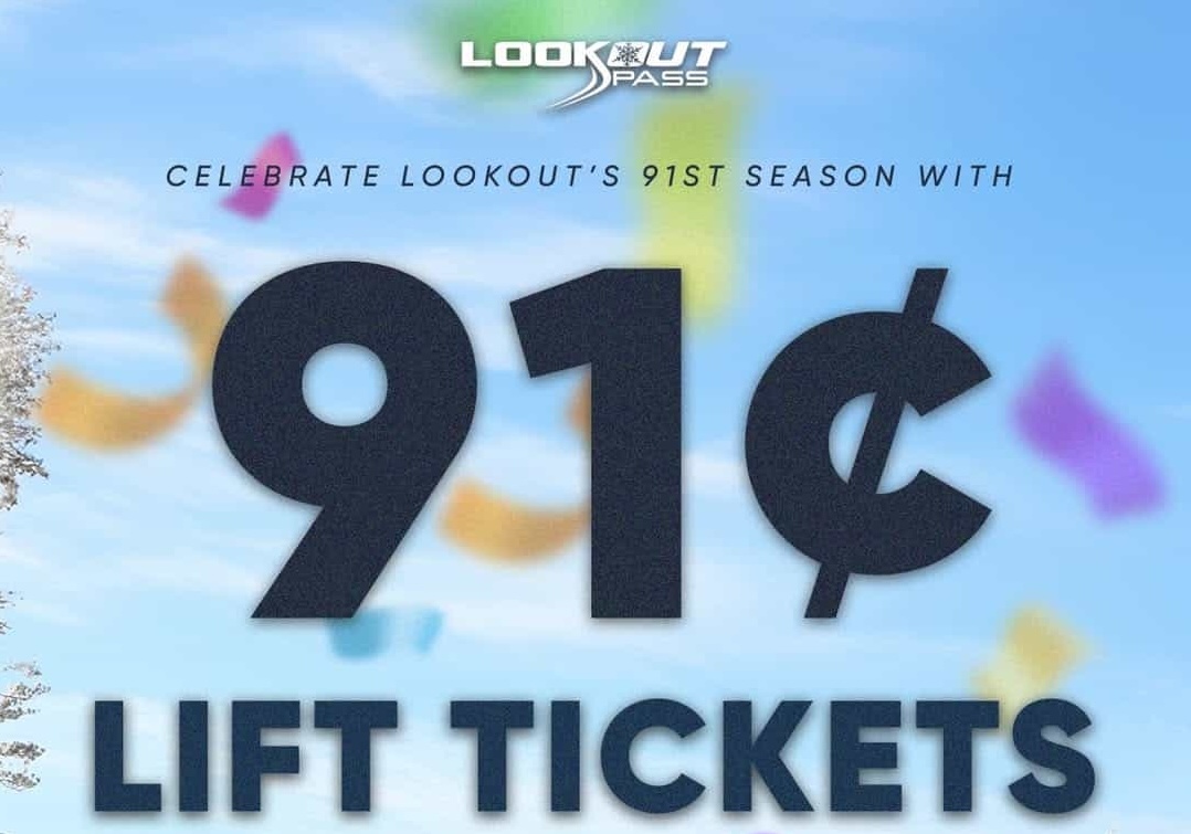 Forget $300 Lift Tickets, Lookout Pass, ID, Just Sold Tickets for 91 Cents - SnowBrains