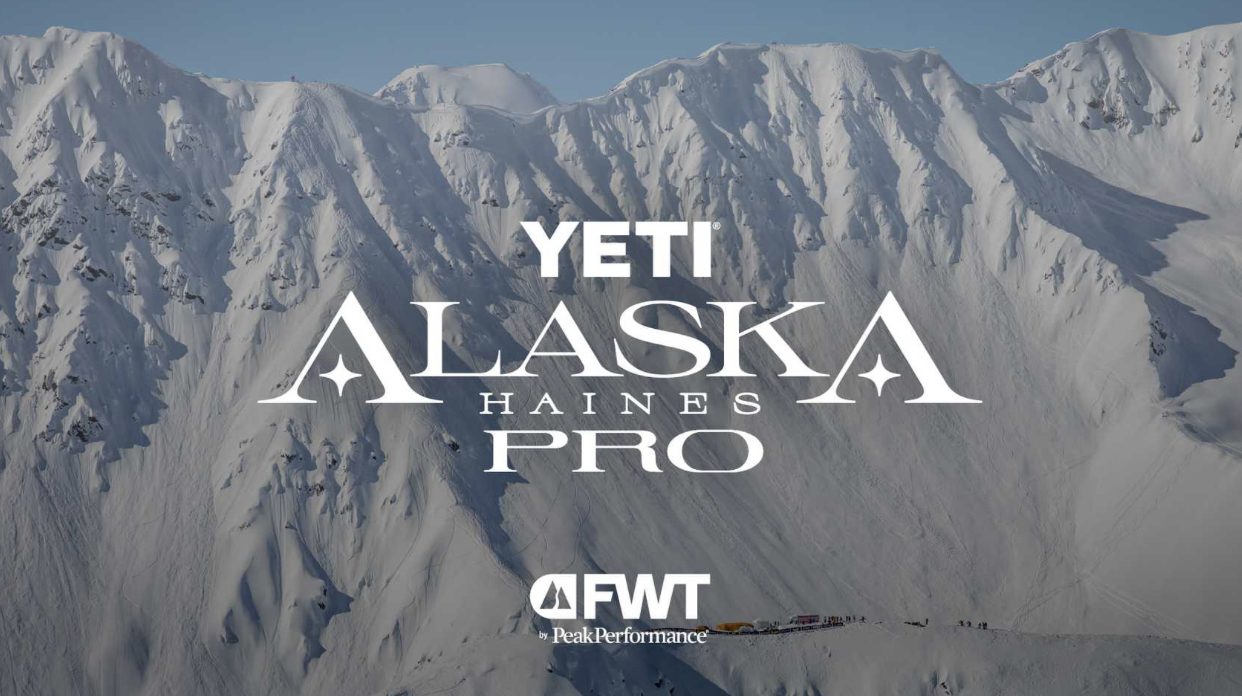Freeride World Tour Returns to Alaska for First Time Since 2017 With Huge Lines in Haines - SnowBrains